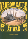 Book Reviews -- UK : Narrow Gauge at War I