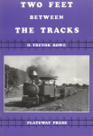 Book Reviews -- UK : Two feet between the tracks